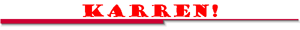 Karren!